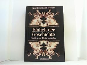 Bild des Verkufers fr Einheit und Geschichte. Studien zur Historiographie. zum Verkauf von Antiquariat Uwe Berg