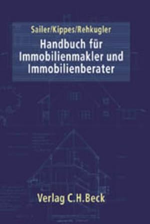 Seller image for Handbuch fr Immobilienmakler und Immobilienberater for sale by Berliner Bchertisch eG