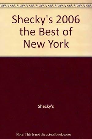 Seller image for Shecky's 2006 the Best of New York for sale by WeBuyBooks