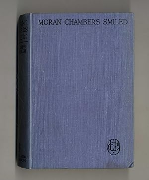 Moran Chambers Smiled