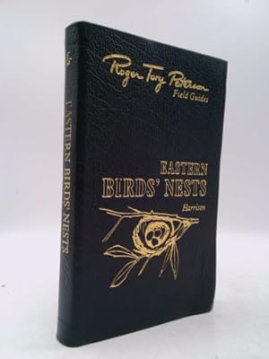 Bild des Verkufers fr Roger Tory Peterson Field Guides Eastern Birds Nests: East of the Mississippi River zum Verkauf von ThriftBooksVintage