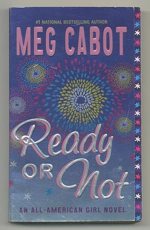 Immagine del venditore per Ready or Not: An All-American Girl Novel venduto da Between the Covers-Rare Books, Inc. ABAA