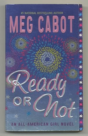 Bild des Verkufers fr Ready or Not: An All-American Girl Novel zum Verkauf von Between the Covers-Rare Books, Inc. ABAA