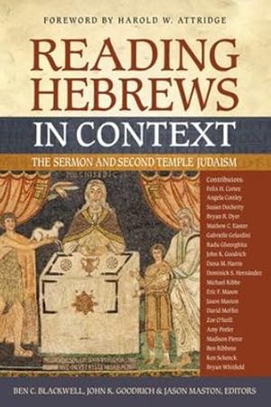 Seller image for Reading Hebrews in Context: The Sermon and Second Temple Judaism by Zondervan [Paperback ] for sale by booksXpress