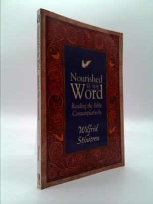 Image du vendeur pour Nourished by the Word: Reading the Bible Contemplatively mis en vente par ThriftBooksVintage