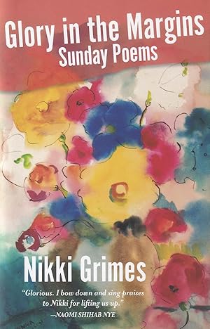 Glory in the Margins: Sunday Poems