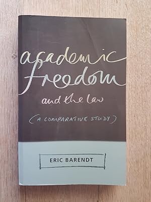 Academic Freedom and the Law : A Comparative Study