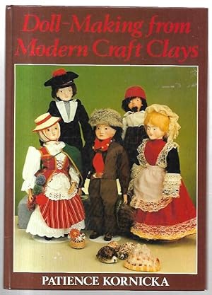 Imagen del vendedor de Doll-Making from Modern Craft Clays. a la venta por City Basement Books