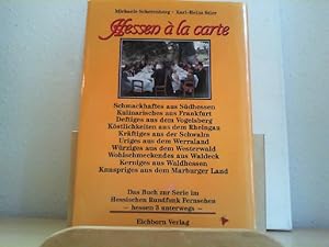Bild des Verkufers fr Hessen  la carte. Das Buch zur hr-Fernsehserie. zum Verkauf von Antiquariat im Schloss