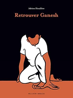 Image du vendeur pour Retrouver Ganesh mis en vente par Librairie de l'Avenue - Henri  Veyrier