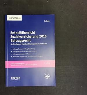 Immagine del venditore per Schnellbersicht Sozialversicherung 2016 Beitragsrecht. Fr Arbeitgeber, Krankenkassen und Berater. venduto da Antiquariat Bookfarm