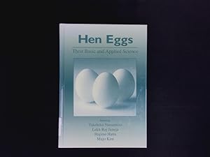 Hen Eggs. Basic and Applied Science.