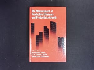 Imagen del vendedor de The Measurement of Productive Efficiency and Productivity Growth. a la venta por Antiquariat Bookfarm