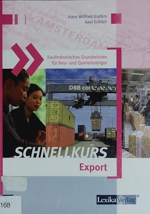 Bild des Verkufers fr Schnellkurs Export. zum Verkauf von Antiquariat Bookfarm