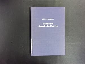 Industrielle organische Chemie. Bedeutende Vor- und Zwischenprodukte.