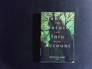 Seller image for Taking Nature into Account. A Report to the Club of Rome Toward a Sustainable National Income. for sale by Antiquariat Bookfarm