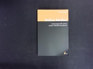 Seller image for Online-Medien. Leistungsprofil eines neuen Massenmediums. for sale by Antiquariat Bookfarm