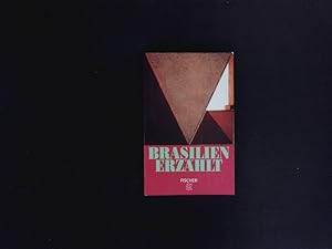 Bild des Verkufers fr Brasilien erzhlt. 24 Erzhlungen. zum Verkauf von Antiquariat Bookfarm