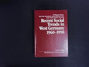Seller image for Recent social trends in West Germany, 1960 - 1990. for sale by Antiquariat Bookfarm