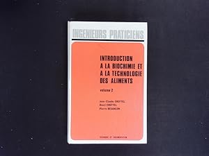 Seller image for Introduction  la biochimie et  la technologie des aliments. for sale by Antiquariat Bookfarm