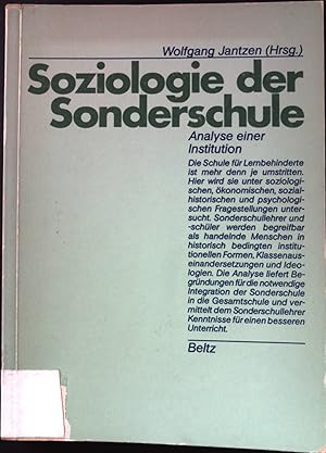 Image du vendeur pour Soziologie der Sonderschule : Analyse e. Institution. mis en vente par books4less (Versandantiquariat Petra Gros GmbH & Co. KG)