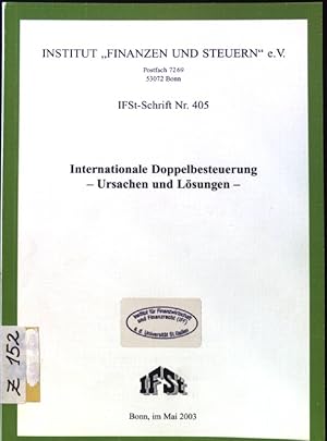 Bild des Verkufers fr Internationale Doppelbesteuerung : Ursachen und Lsungen. IFSt-Schrift ; Nr. 405 zum Verkauf von books4less (Versandantiquariat Petra Gros GmbH & Co. KG)