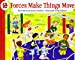 Seller image for Forces Make Things Move (Let's-Read-and-Find-Out Science) [No Binding ] for sale by booksXpress