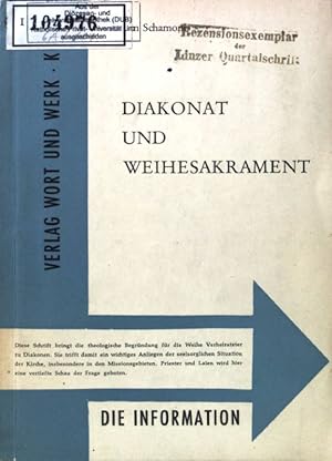Bild des Verkufers fr Diakonat und Weihesakrament. Die Information; zum Verkauf von books4less (Versandantiquariat Petra Gros GmbH & Co. KG)