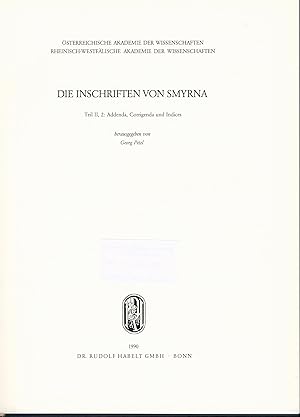 Image du vendeur pour Die Inschriften von Smyrna Teil II,2: Addenda Corrigenda und Indices mis en vente par avelibro OHG