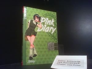 Image du vendeur pour Jenny: Pink diary; Teil: 3. [aus dem Franz. von Thomas Schner] mis en vente par Der Buchecker