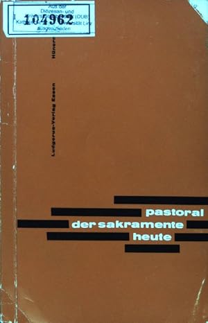 Seller image for Pastoral der Sakramente heute zum Gebrauch fr den Klerus : Einfhrung u. bers. d. Directoriums d. franz. Episkopats v. 5.4.1951. for sale by books4less (Versandantiquariat Petra Gros GmbH & Co. KG)