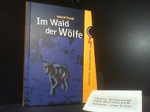 Bild des Verkäufers für Im Wald der Wölfe. Mit Bildern von Birgit Brandt / Vorsicht, Hochspannung! zum Verkauf von Der Buchecker