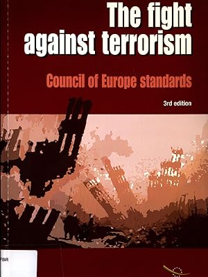 Seller image for The fight against terrorism Council of Europe standards for sale by avelibro OHG