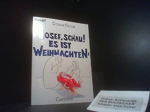 Seller image for "Josef, schau! Es ist Weihnachten" : Cartoons. Knaur ; 2767 for sale by Der Buchecker