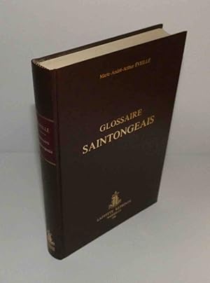 Bild des Verkufers fr Glossaire Saintongeais. Laffitte reprints. Marseille. 1981. zum Verkauf von Mesnard - Comptoir du Livre Ancien