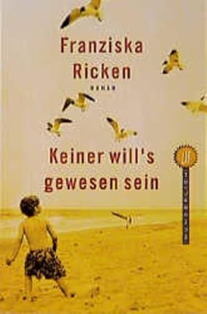 Seller image for Keiner will's gewesen sein for sale by Gerald Wollermann