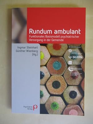 Immagine del venditore per Rundum ambulant Funktionales Basismodell psychiatrischer Versorgung in der Gemeinde venduto da Brcke Schleswig-Holstein gGmbH