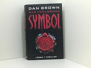 Bild des Verkufers fr Das verlorene Symbol: Thriller (Robert Langdon, Band 3) Thriller zum Verkauf von Book Broker