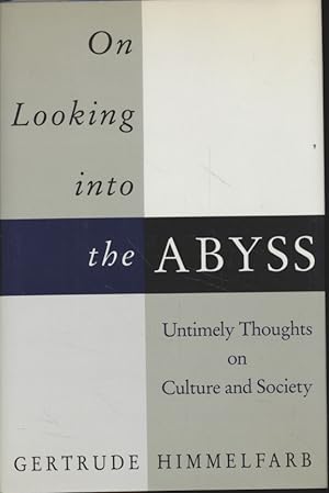 Imagen del vendedor de On Looking Into The Abyss. Untimely Thoughts on Culture and Society a la venta por Fundus-Online GbR Borkert Schwarz Zerfa