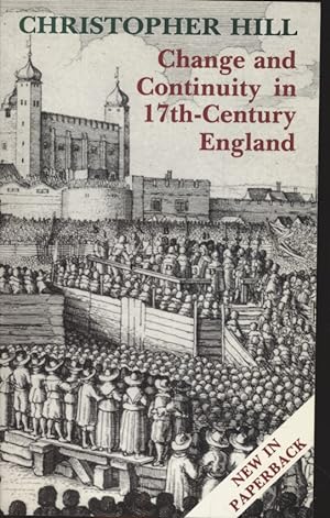 Change & Continuity in Seventeenth Century England.