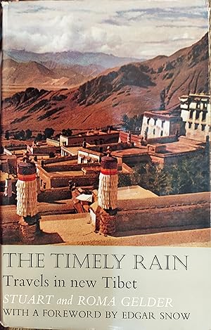 Seller image for The Timely Rain : Travels in New Tibet for sale by The Book House, Inc.  - St. Louis