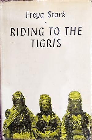 Riding to the Tigris