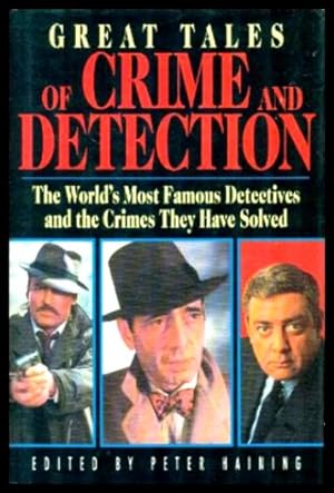 Seller image for GREAT TALES OF CRIME AND DETECTION for sale by W. Fraser Sandercombe