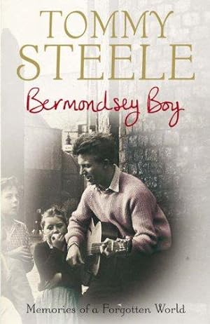 Seller image for Bermondsey Boy: Memories of a Forgotten World for sale by WeBuyBooks