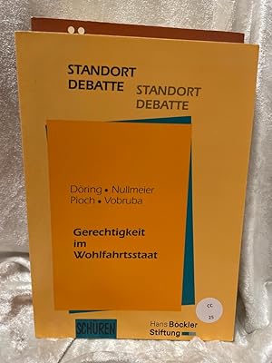 Bild des Verkufers fr Standortdebatte: Gerechtigkeit im Wohlfahrtsstaat zum Verkauf von Antiquariat Jochen Mohr -Books and Mohr-