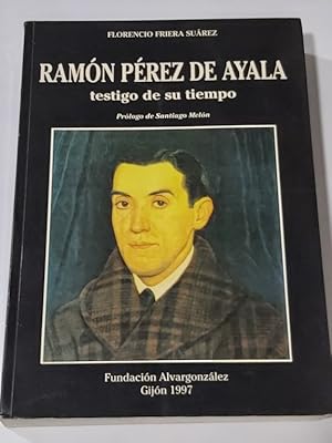 Seller image for Ramn prez de ayala. Testigo de su tiempo for sale by Libros Ambig