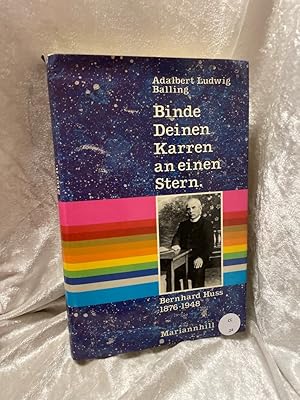 Seller image for Binde deinen Karren an einen Stern. for sale by Antiquariat Jochen Mohr -Books and Mohr-