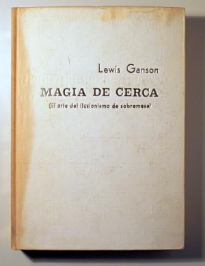 Imagen del vendedor de MAGIA DE CERCA (El Arte del ilusionismo de sobremesa) - Barcelona 1968 - Ilustrado a la venta por Llibres del Mirall