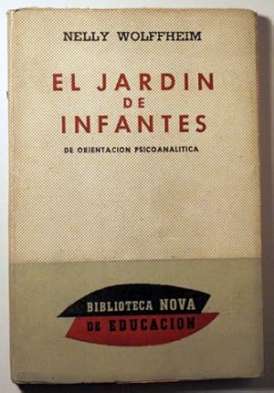 Seller image for EL JARDN DE INFANTES de Orientacin Psicoanaltica - Buenos aires 1960 for sale by Llibres del Mirall