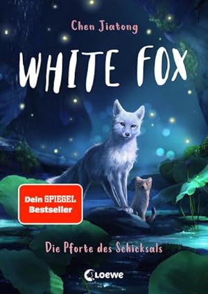 Seller image for White Fox (Band 4) - Die Pforte des Schicksals for sale by BuchWeltWeit Ludwig Meier e.K.